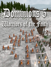 Dominions 5: Krijgers van het geloof Steam CD Key