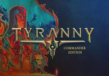 Tyranny - Commandant Editie Steam CD Key