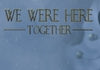 We Were Here Together VS Xbox live CD Key