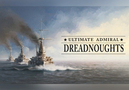 Ultieme Admiraal: Dreadnoughts Steam CD Key